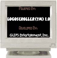 Click Here to download The LogoScroller(tm) Screen Saver Engine Demonstration: Freeware Version